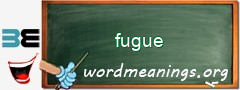 WordMeaning blackboard for fugue